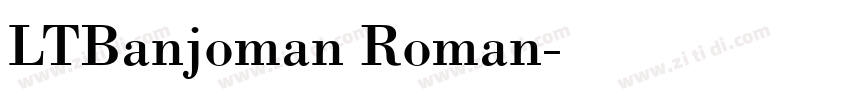 LTBanjoman Roman字体转换